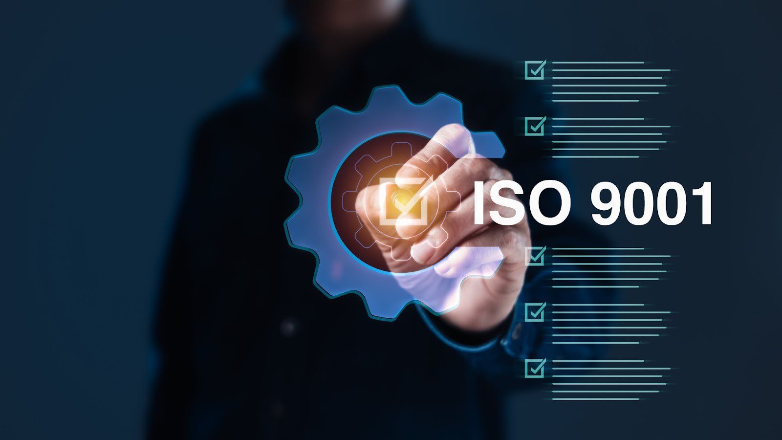 A businessperson's hand touches a glowing gear with a checkmark, symbolizing quality management and ISO 9001 certification, alongside a checklist on a dark background.